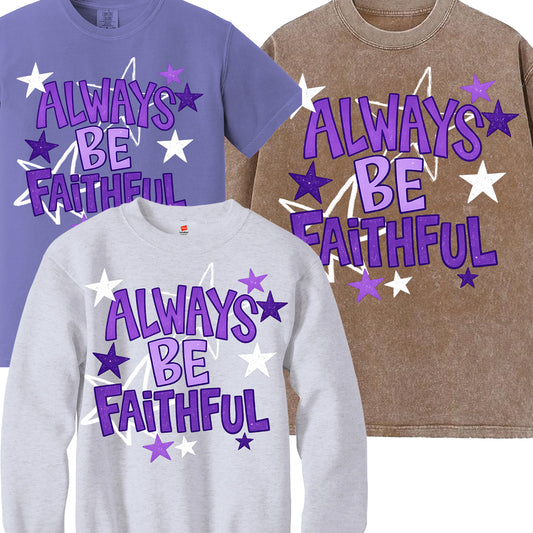 Always Be Faithful Doodle Design