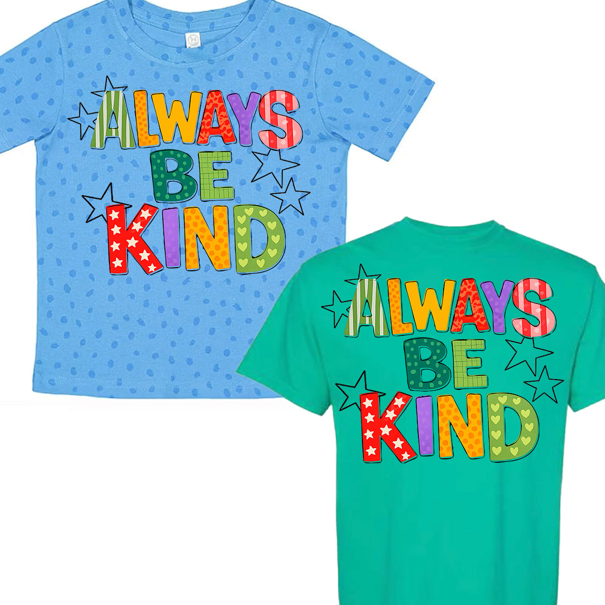 Always Be Kind Graphic Tee